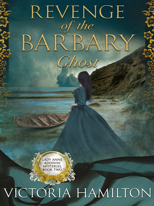 Title details for Revenge of the Barbary Ghost by Victoria Hamilton - Available